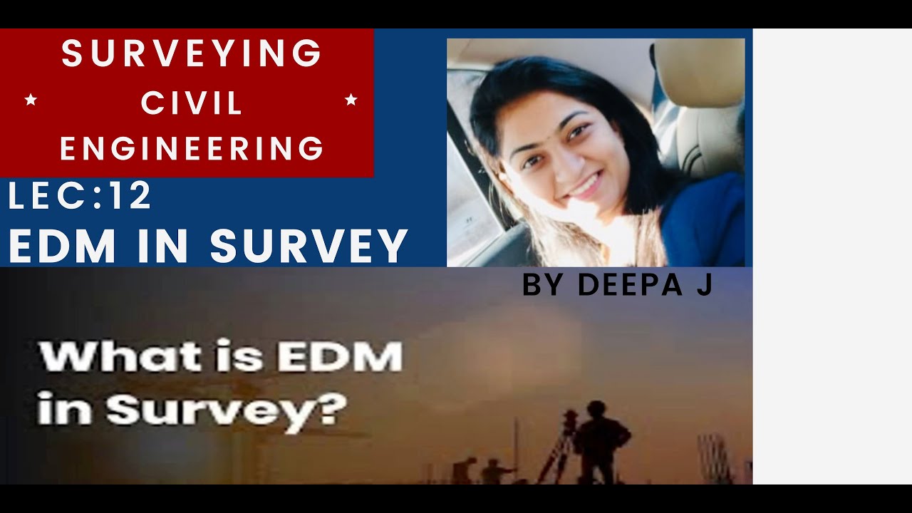 LEC 12 || Electronic device measurements|| EDM || distance measuring instruments || surveying.