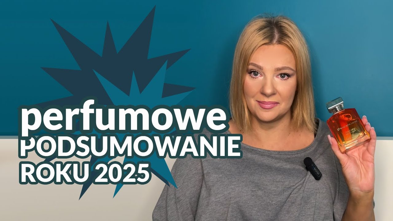 Podsumowanie roku 2025🏆 Najtańsze najlepsze i perfumy, najczęściej noszone? 
