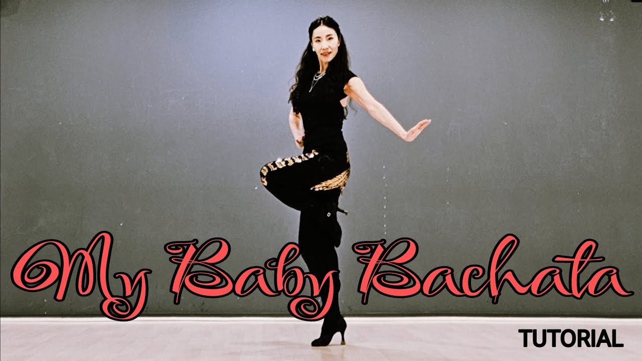 My Baby Bachata Linedance by Sue (Tutorial)/아름다운 음악에 힙범핑이 매력적인 초중급댄스 ~