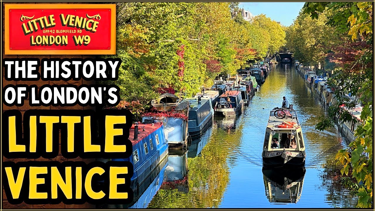 The History of London's Little Venice