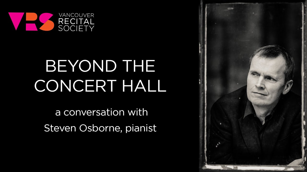 Beyond the Concert Hall: Steven Osborne