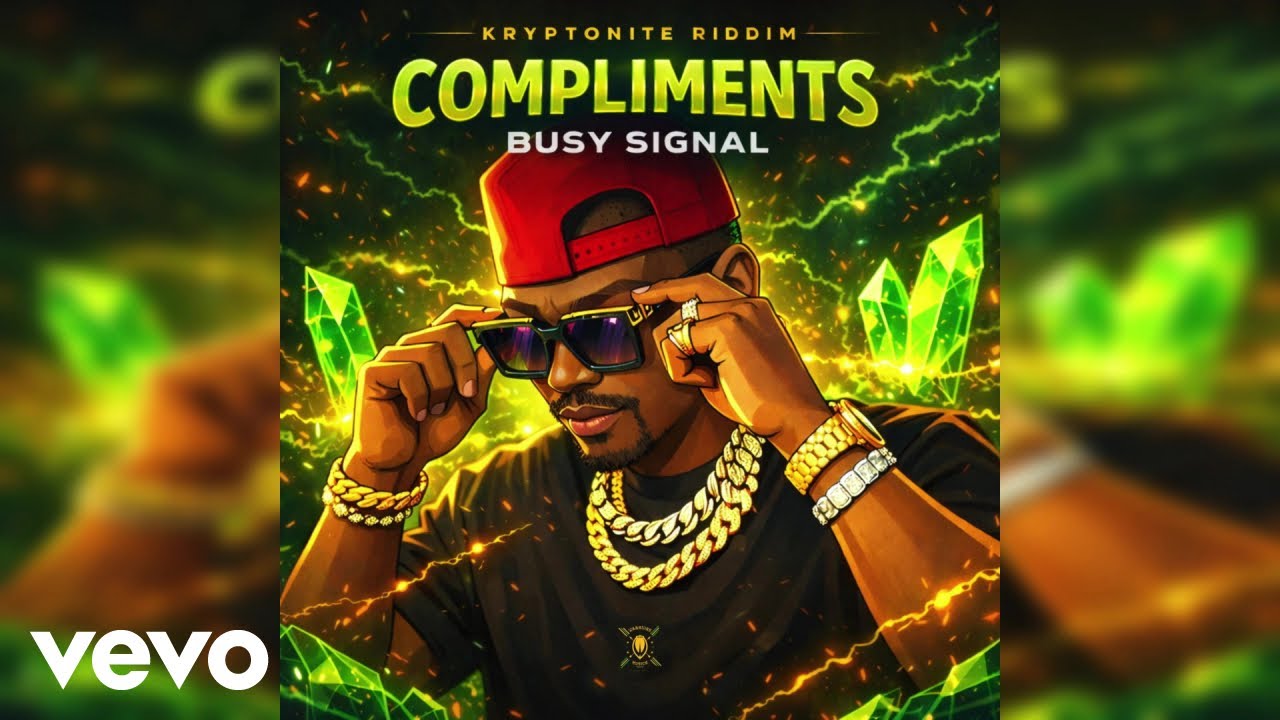 Busy Signal - Compliments (Official Audio)