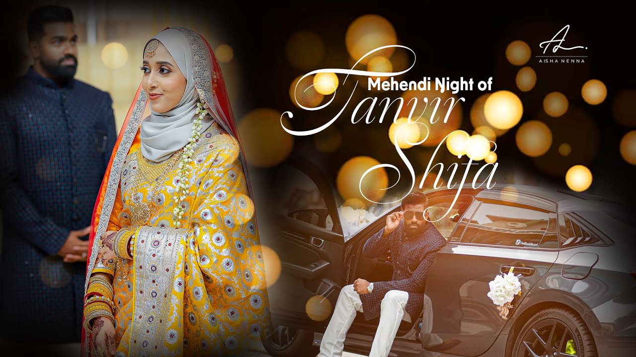 Tanvir Ali & Shifa Mehendi Night | Cinematic Video | INDIAN MUSLIM WEDDING (Kuala Lumpur, MALAYSIA)