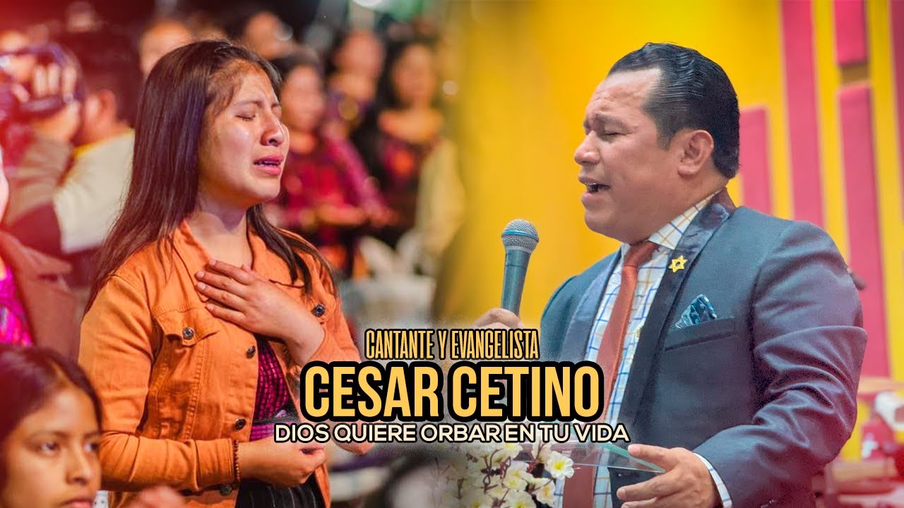 🔥 CESAR CETINO - 😥😭 Dios sabe perfectamente la situacion que estas pasando - LO NUEVODEL  2024