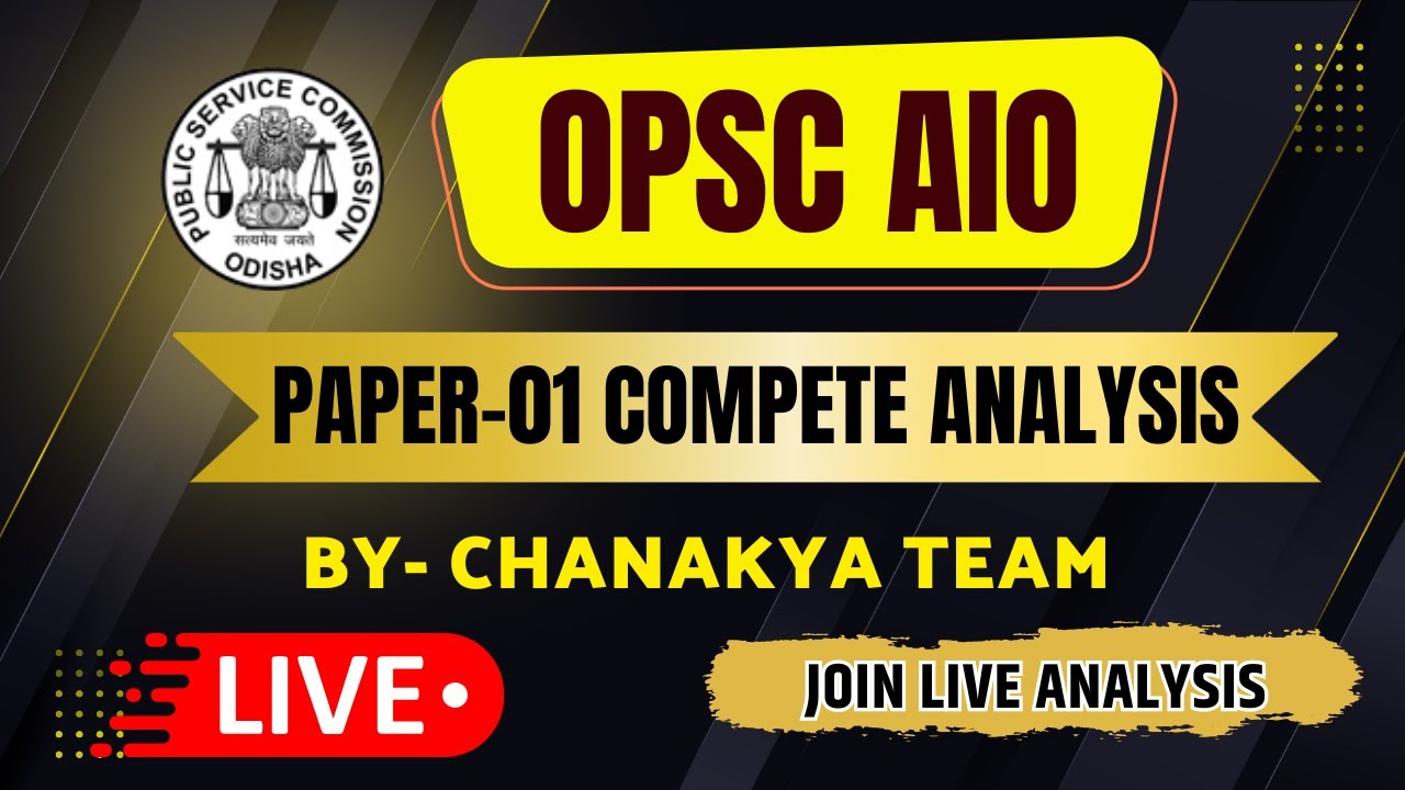 OPSC AIO EXAM PAPER-1  ANALYSIS  | Full  ANALYSIS || CHECK YOUR PAPER