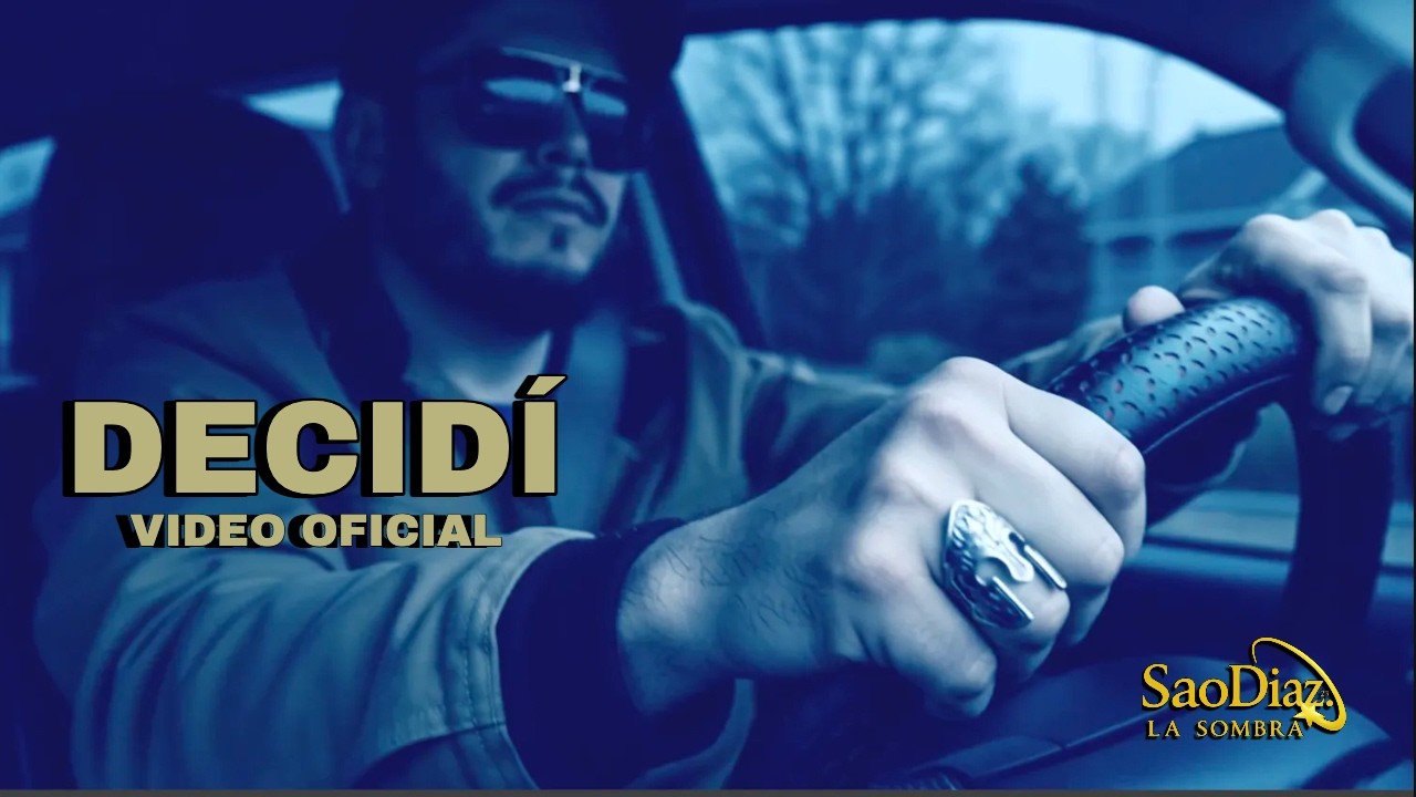 Sao Diaz - Decidí (Video Oficial)