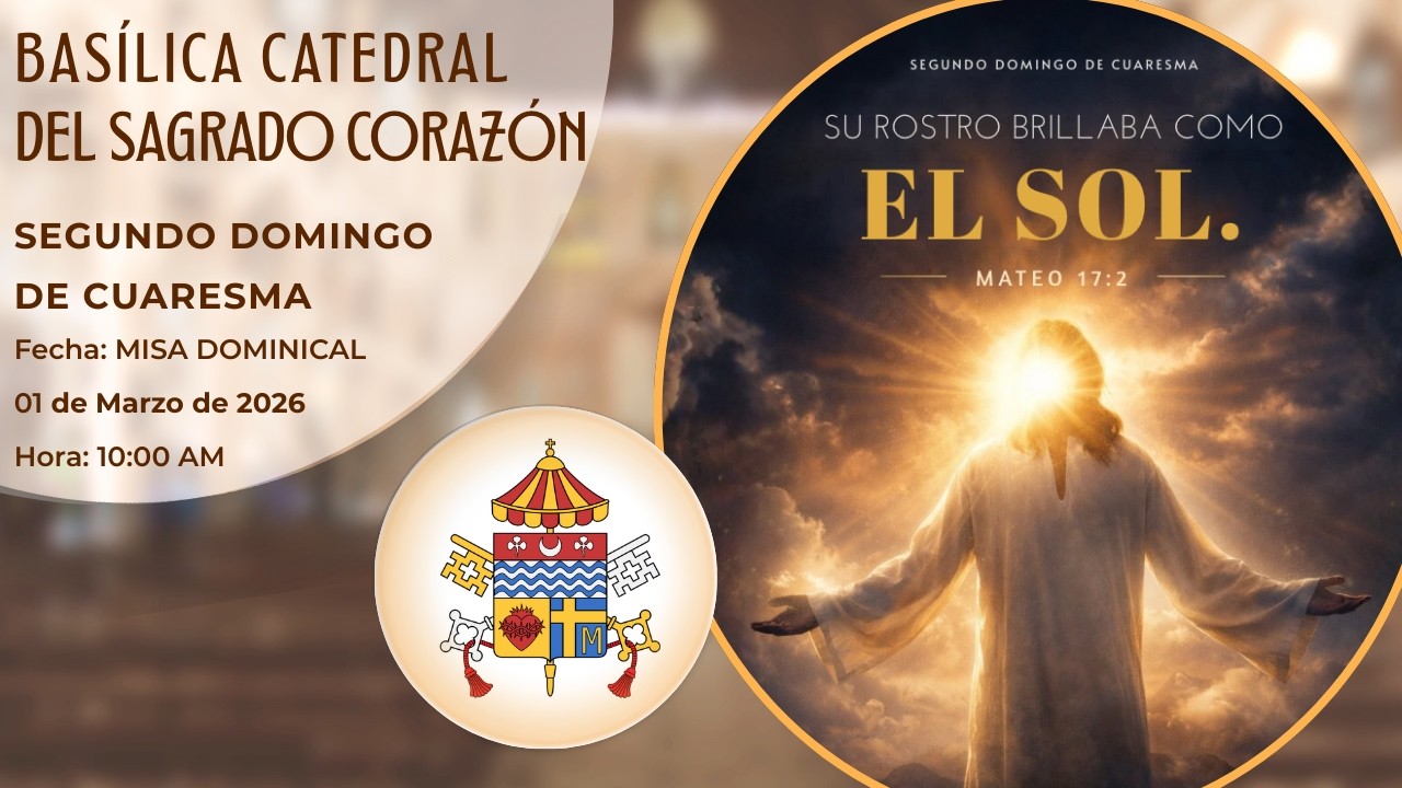 Segundo Domingo de Cuaresma | Misa Dominical | 1 de Marzo 2026