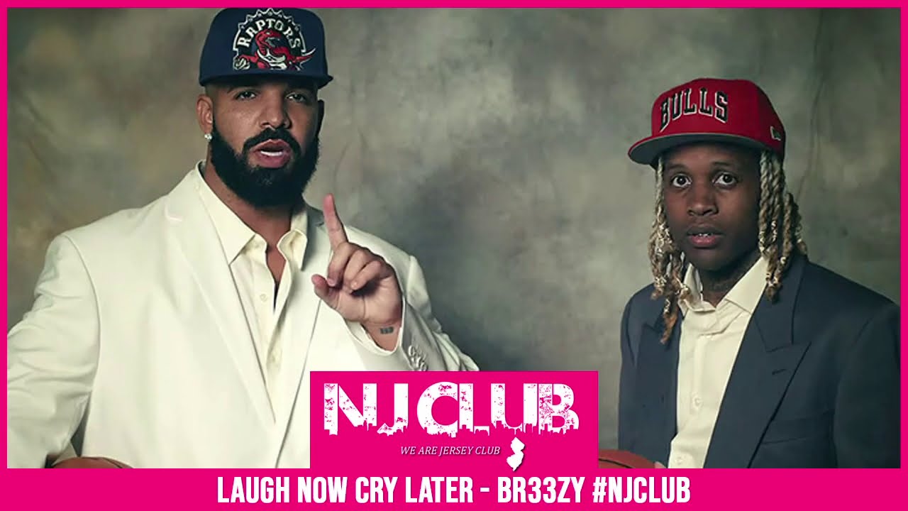 LAUGH NOW CRY LATER (JERSEY CLUB MIX) - BR33ZY #NJCLUB