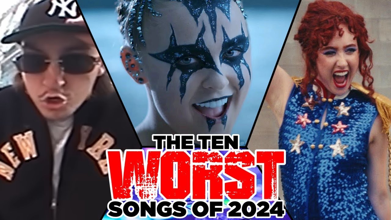 The Ten Worst Songs of 2024