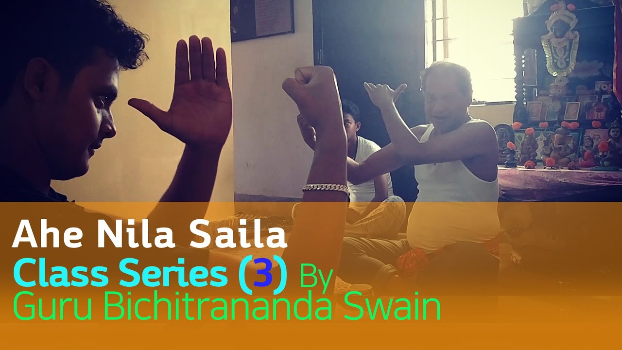 AHE NILA SAILA Odissi Class Series (3) by BICHI SIR at Rudrakshya Foundation