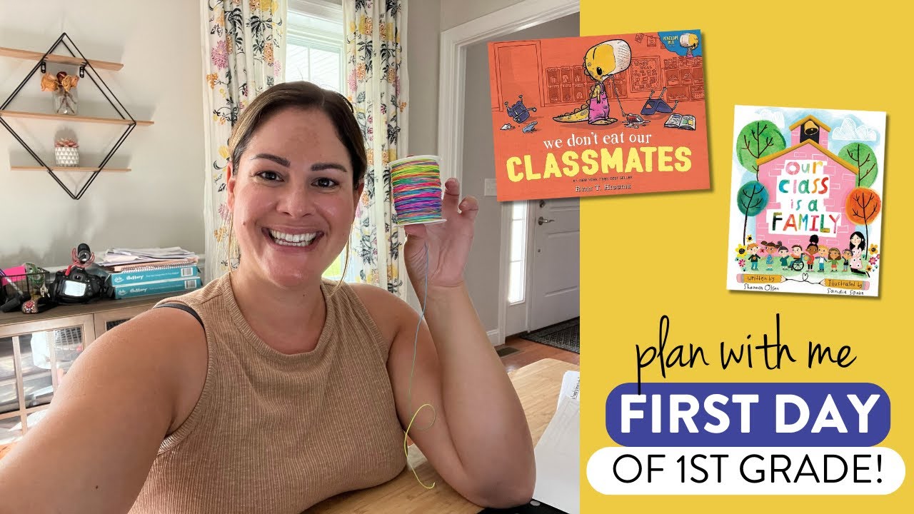 Plan with me! First day of school in first grade planning