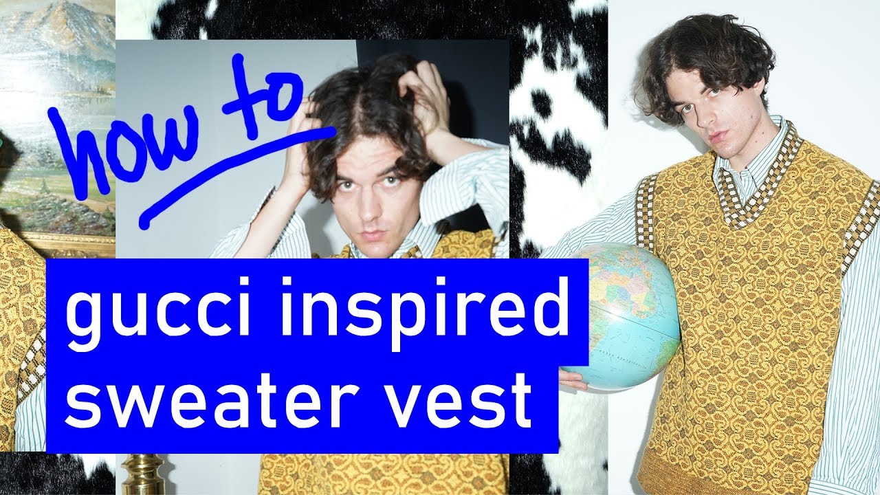 Gucci Inspired Sweater Vest | DIY Sweater Vest (without knitting!) | Dapper Alien