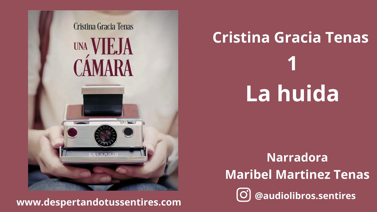 Una Vieja Camara Capitulo 1