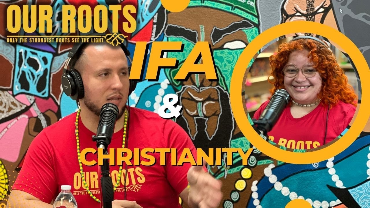 Ex Christian leaves the church and converts to Ifa Lukumi Santeria : Our Roots Podcast