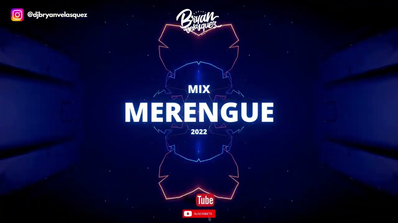 DJ Bryan Velasquez - Mix Merengue (2022)