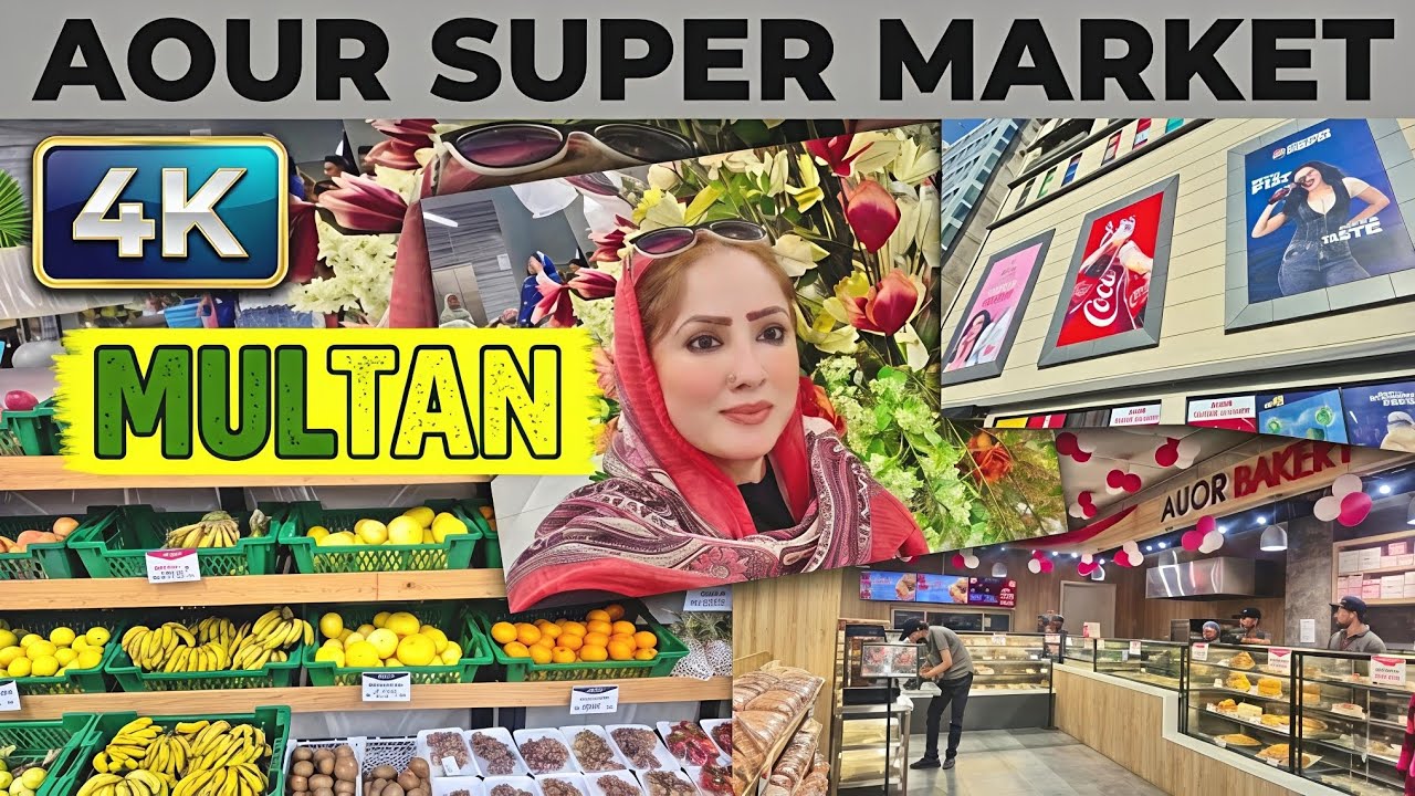 Inside AOUR Super Market Multan 🛒 Full Store Tour | Prices, Bakery, Grocery