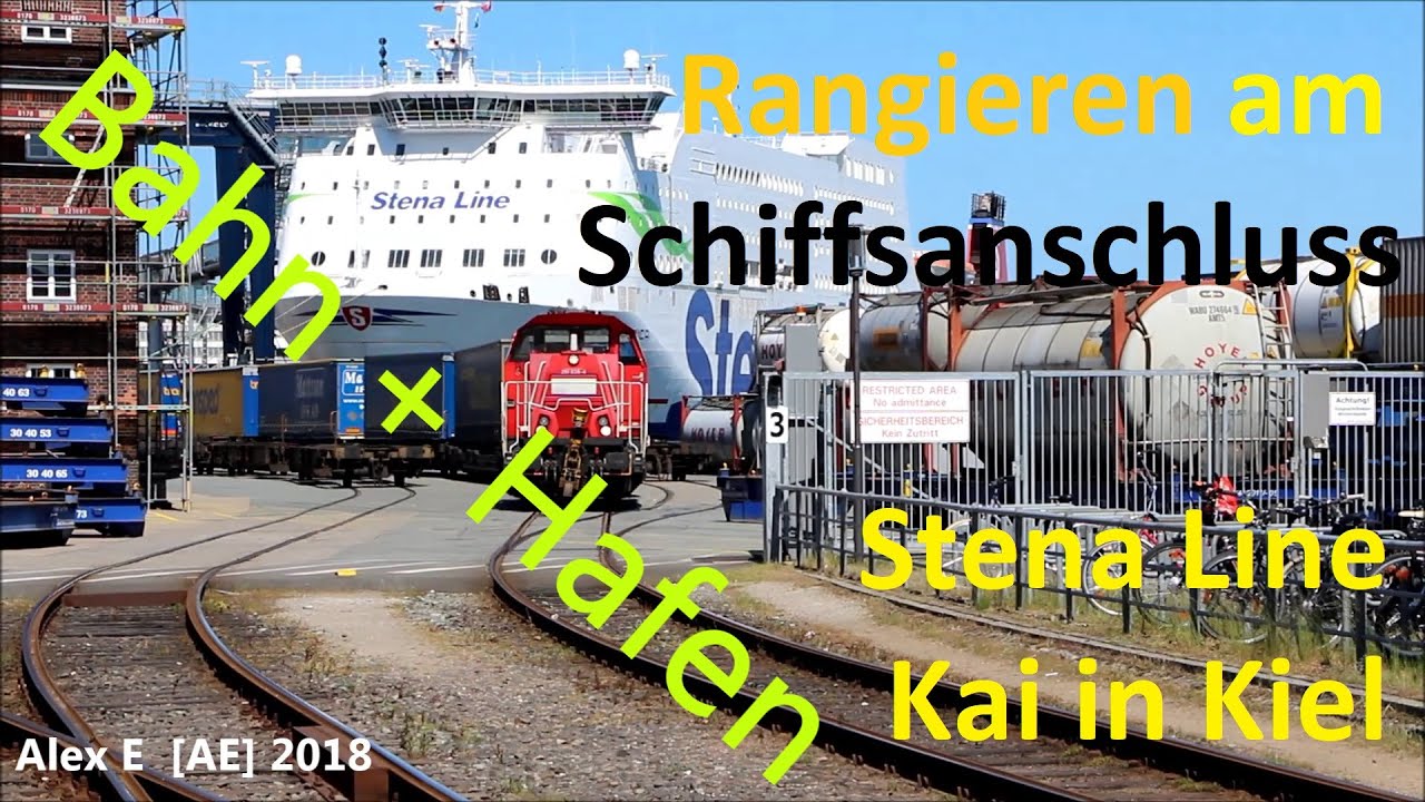Bahn und Hafen Skandinavien Kai Kiel - Stena Line - Alex E