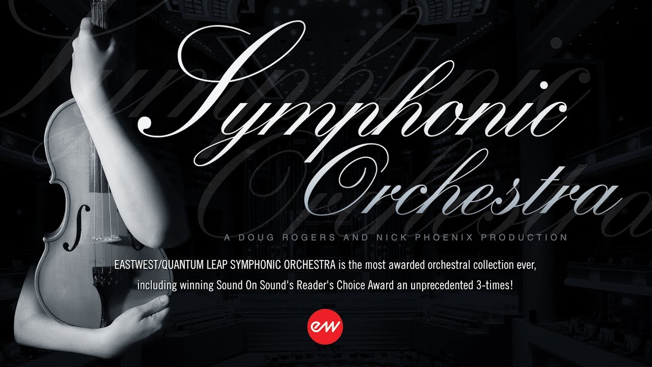 EastWest Symphonic Orchestra Walkthrough