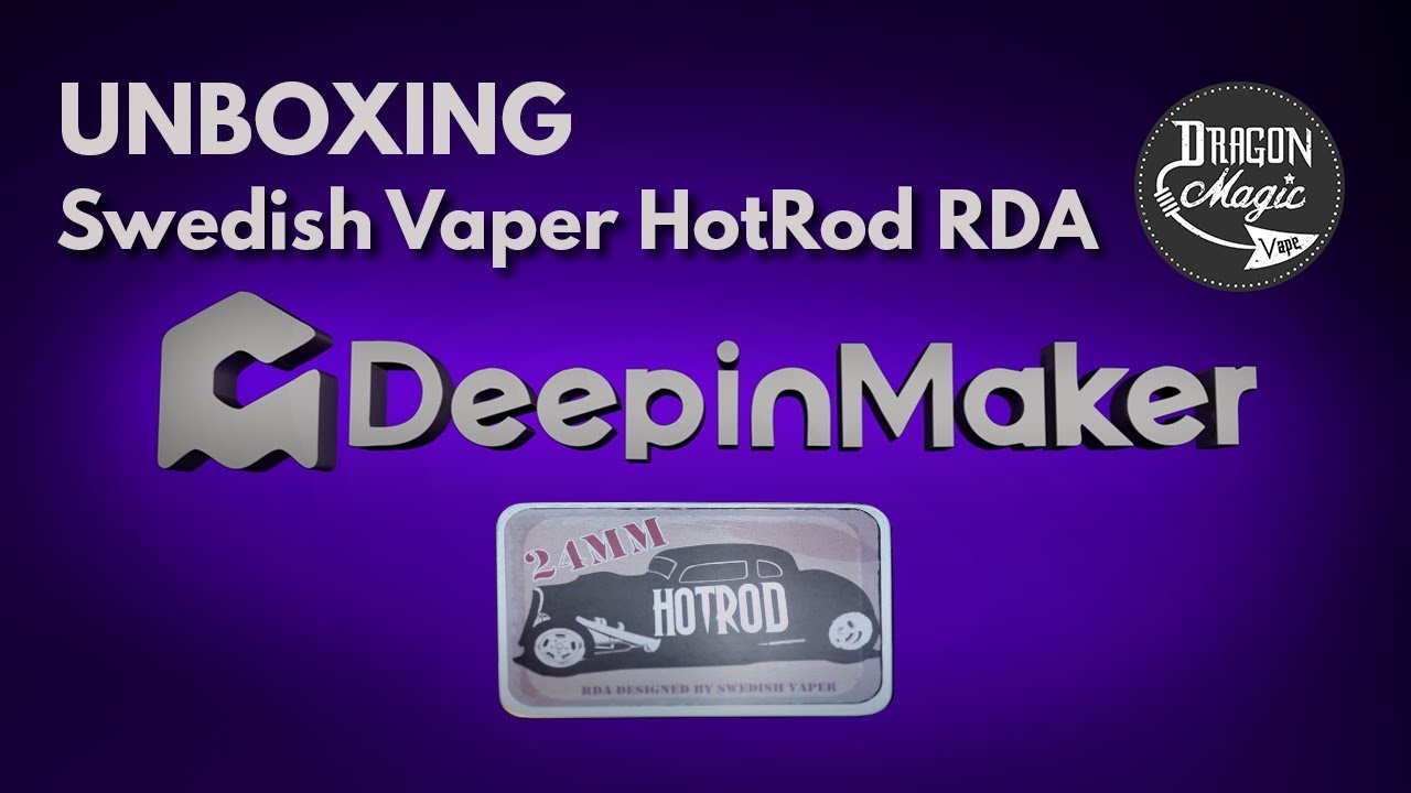Unboxing - Hot Rod RDA Deepinmaker