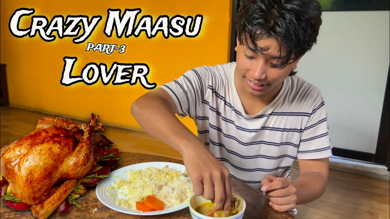 Crazy Masu Lover | Prasanna Lama