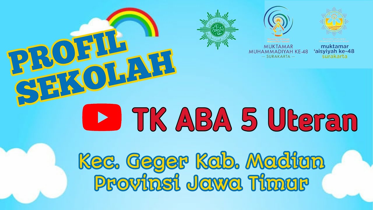 PROFIL AUA : TK Aisyiyah Bustanul Athfal V Uteran - Kabupaten Madiun