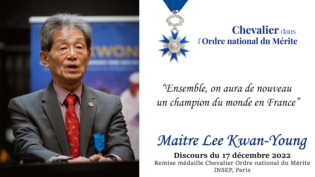 Maitre Lee Kwan Young - Ordre National du Mérite 