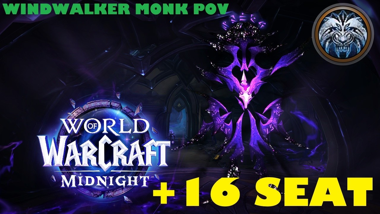 +16 Seat of The Triumvirate Timed! (Windwalker Monk POV) - Midnight Season 1