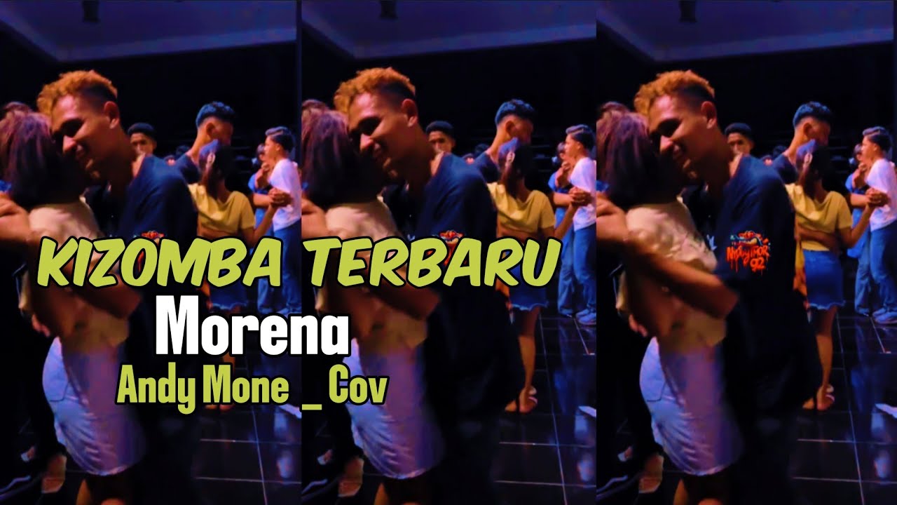 LAGU DANSA KIJOMBA TERBARU 2025 || MORENA || ANDY MONE - COVER