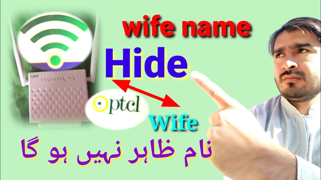 How to hide ptcl wife router Name,wifi router k name ko kiase hide krain