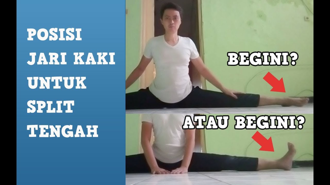 Posisi Jari Kaki Split Samping (Split Tengah)