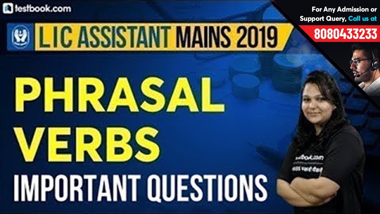 Phrasal Verbs in English for LIC Assistant Mains Exam | Crack LIC Assistant 2019 |  Anjali Ma'am
