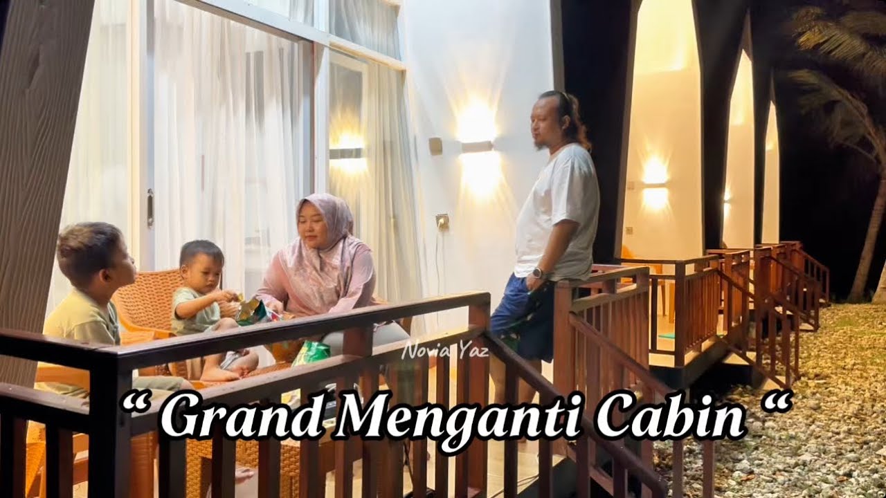BERMALAM DI GRAND MENGANTI CABIN DENGAN VIEW SUNSET DAN INDAHNYA PANTAI MENGANTI