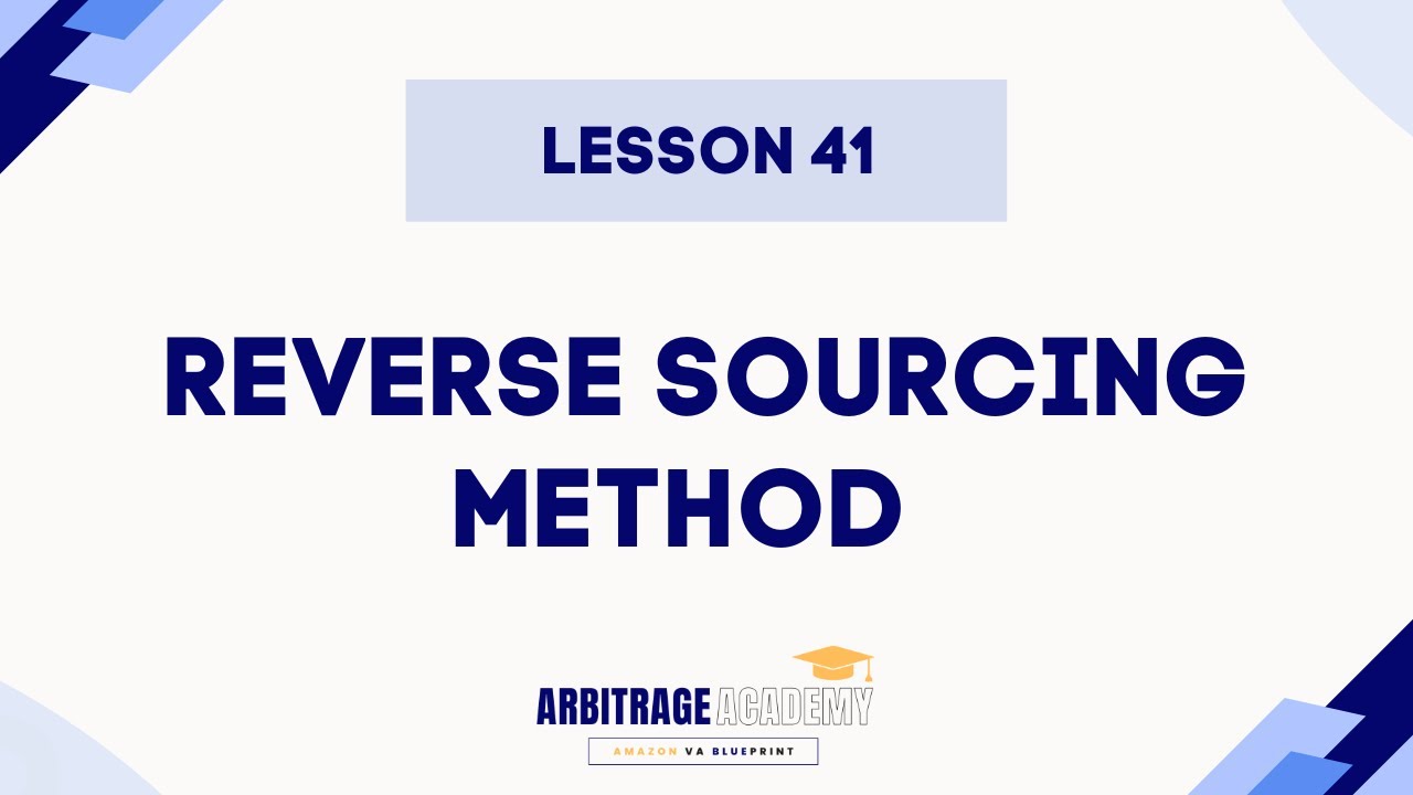 Amazon Online Arbitrage Product Sourcing Lesson #41: Reverse Sourcing Method (Step by Step Guide)