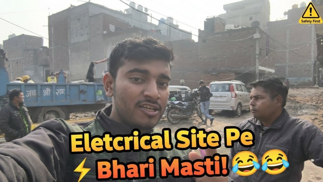 Electrical Site Pe Bhari Masti! ⚡ Ladko Ka Safety Test 😂