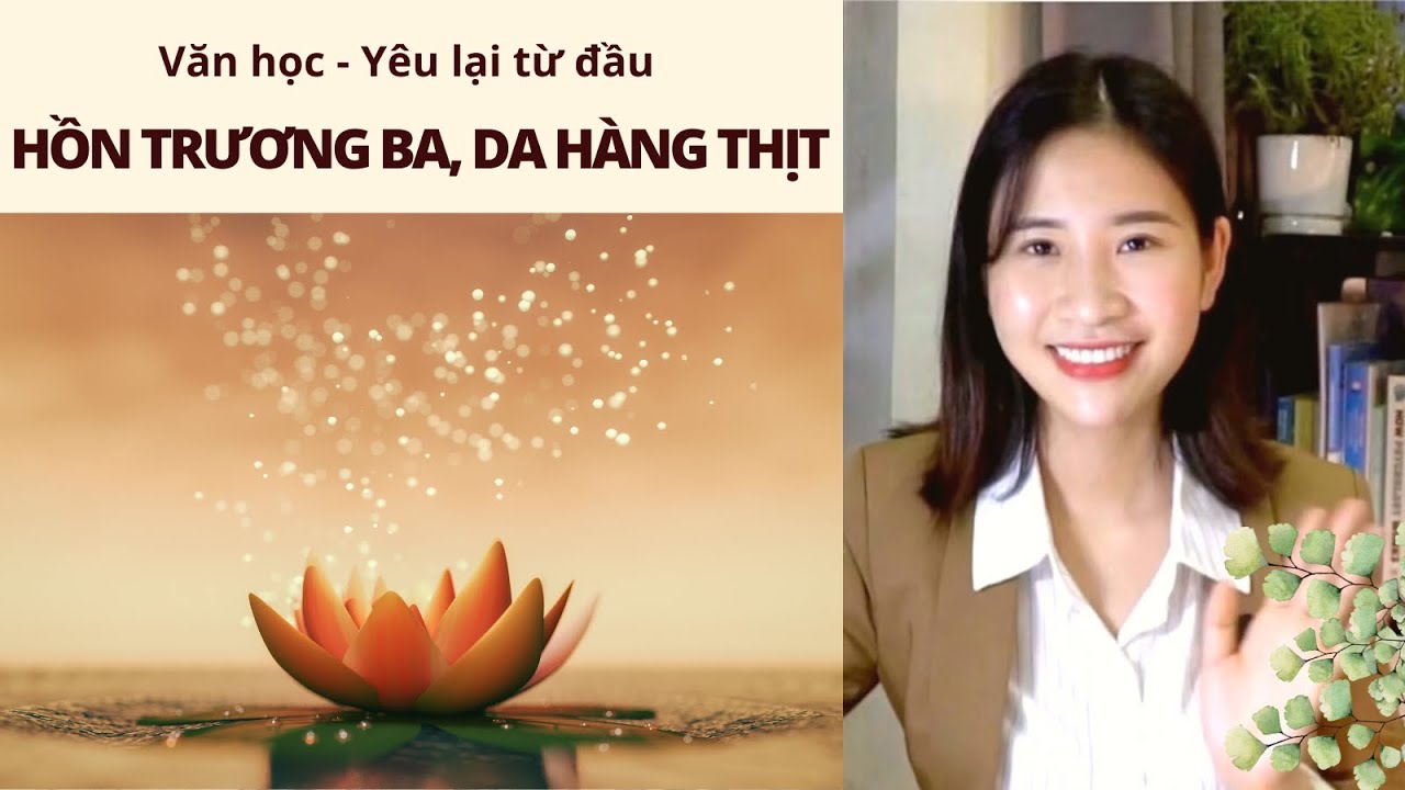 Ôn Văn không học vẹt - 15 phút yêu thêm đoạn trích 