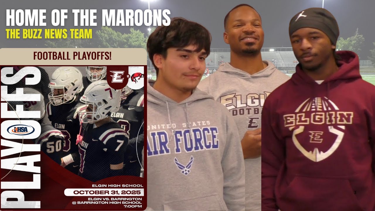 Elgin High Maroons are in the PLAYOFFS!  | Oct 30, 2025