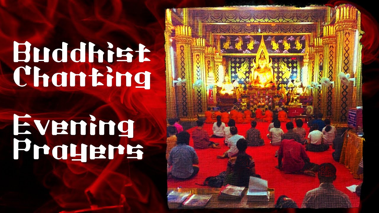 Buddhist Temple Chanting - Evening Prayers 50 mins