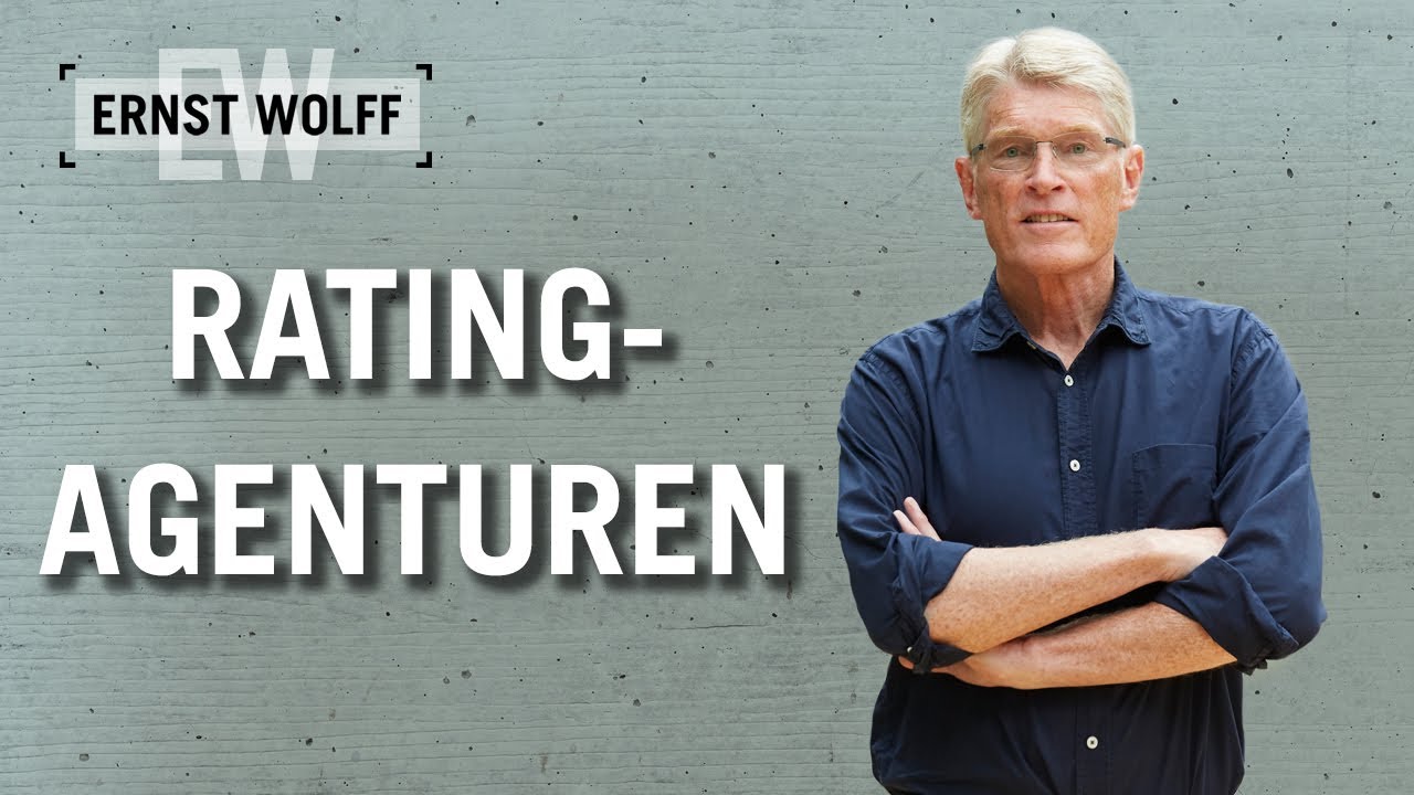 Rating-Agenturen | Lexikon der Finanzwelt mit Ernst Wolff