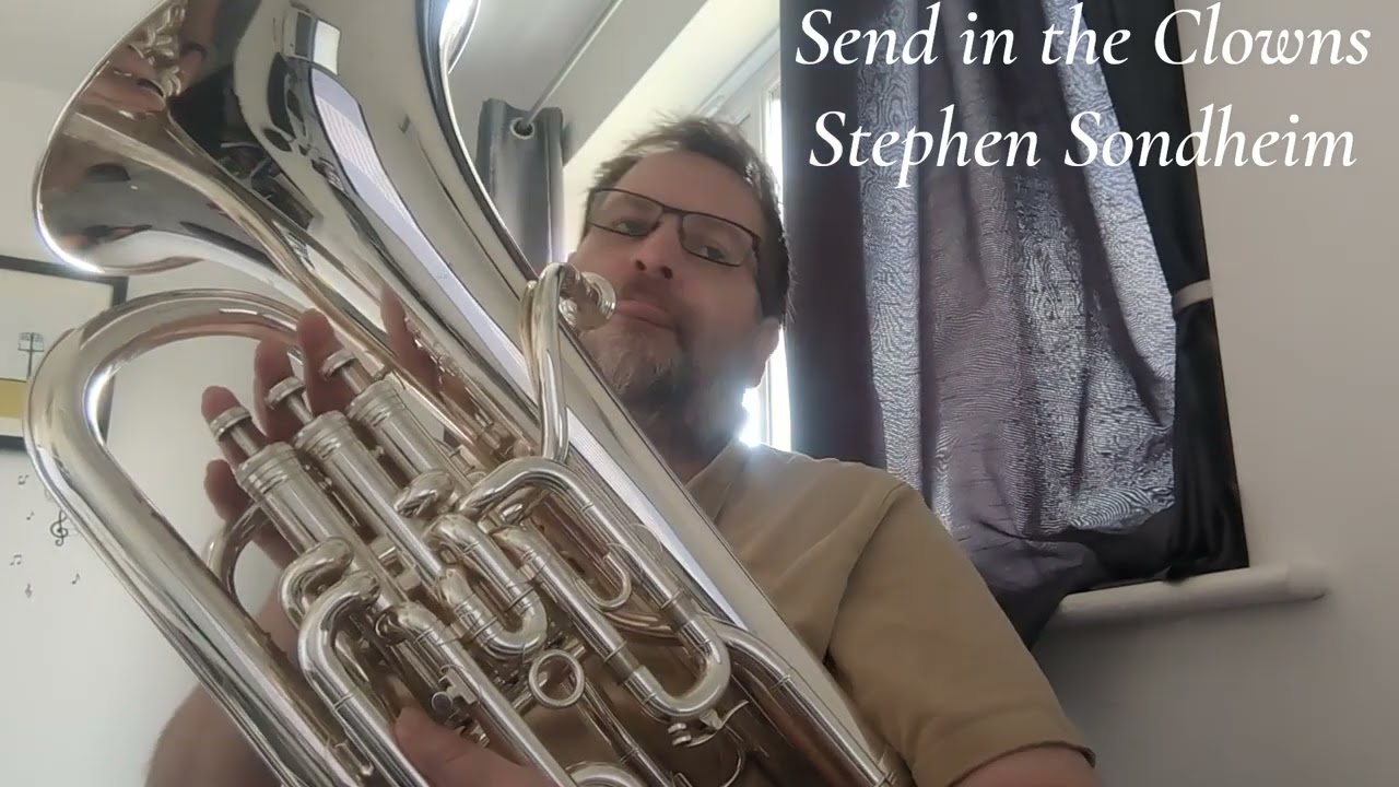 Send in the Clowns Euphonium Solo (Stephen Sondheim) 