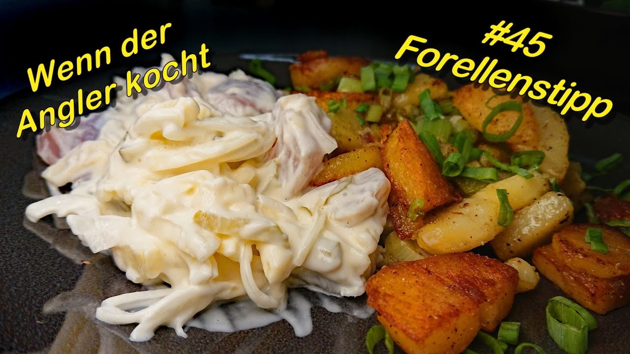 #45 Forellenstipp - Forellensalat
