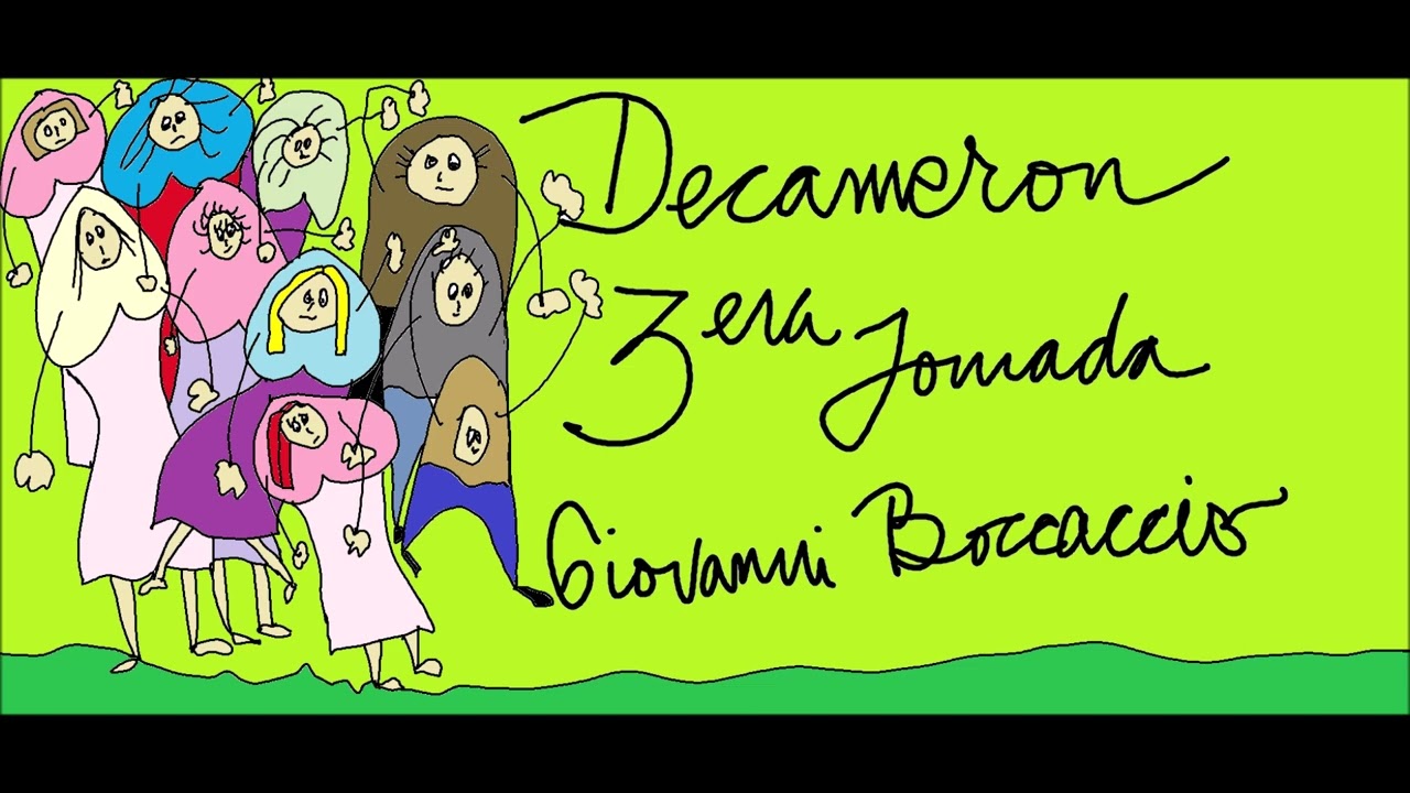 Decamerón.  Tercera jornada.  Giovanni Boccaccio.  Audiolibro en español latino