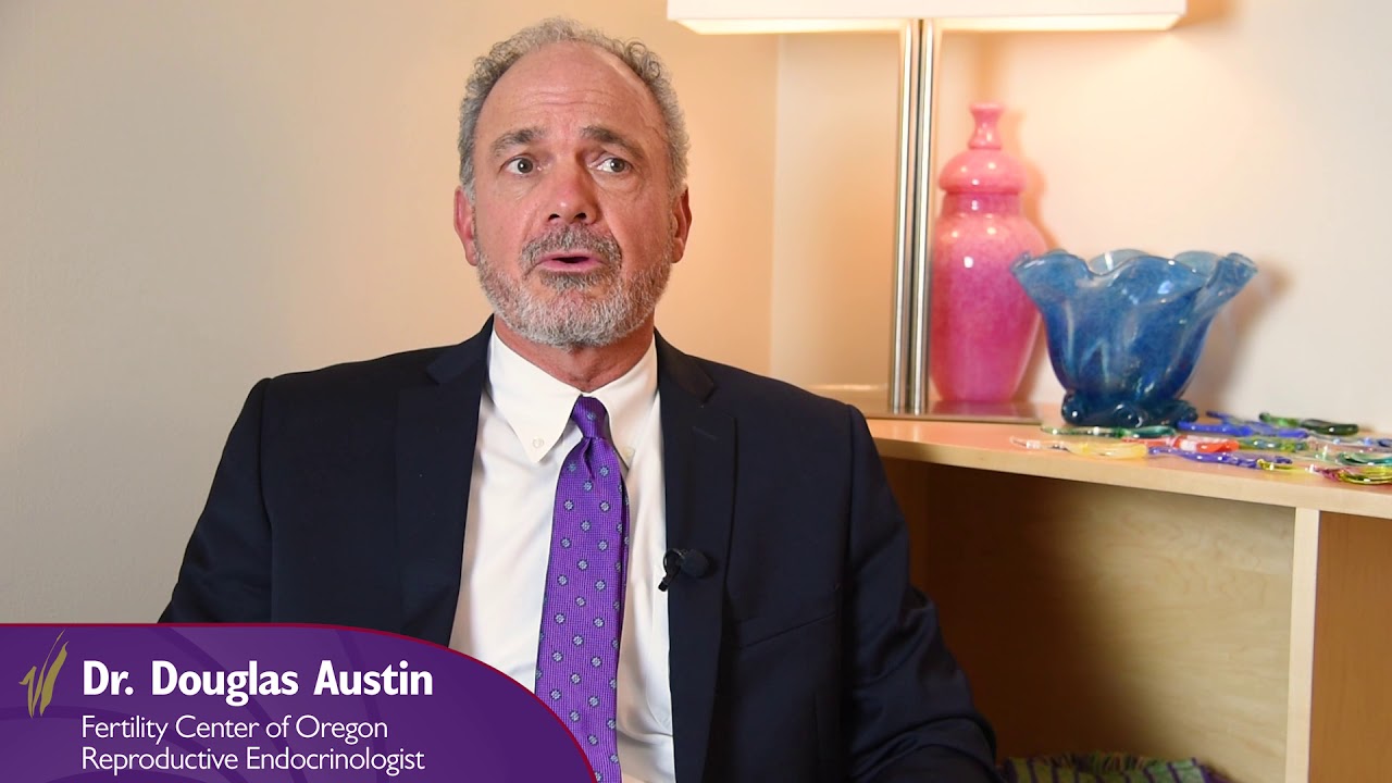 Dr. Douglas Austin | Fertility Center