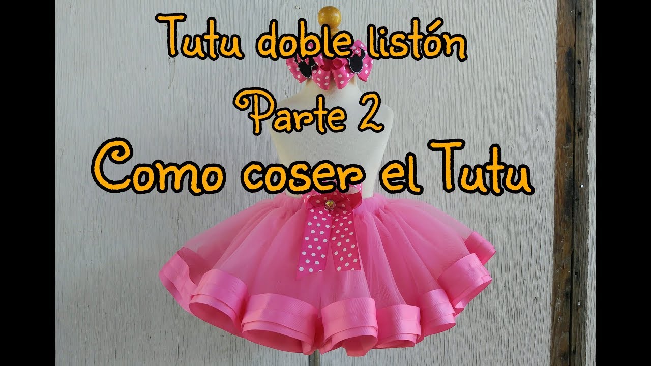 DIY Como hacer un Tutu con doble liston ~ Como coser el Tutu ~ Parte 2 de 3