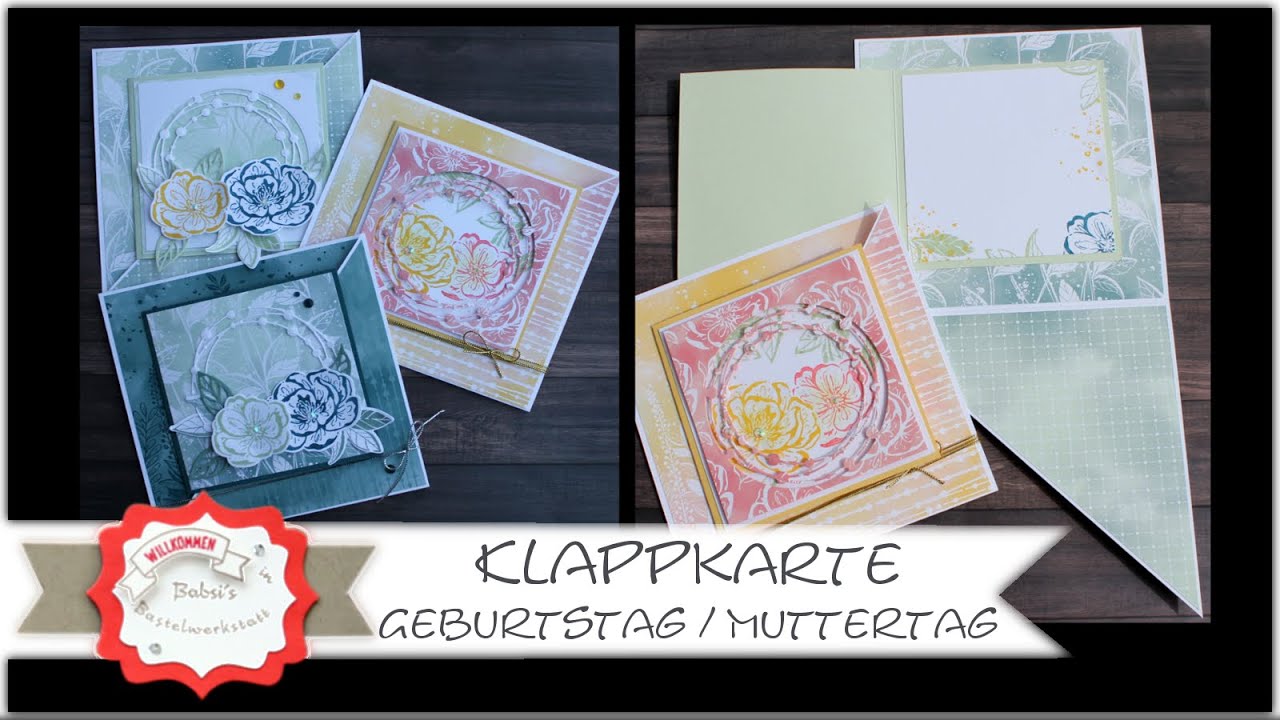Besondere Klappkarte - tolle Geburtstagskarte basteln - Muttertagskarte - Stampin´Up! - Anleitung