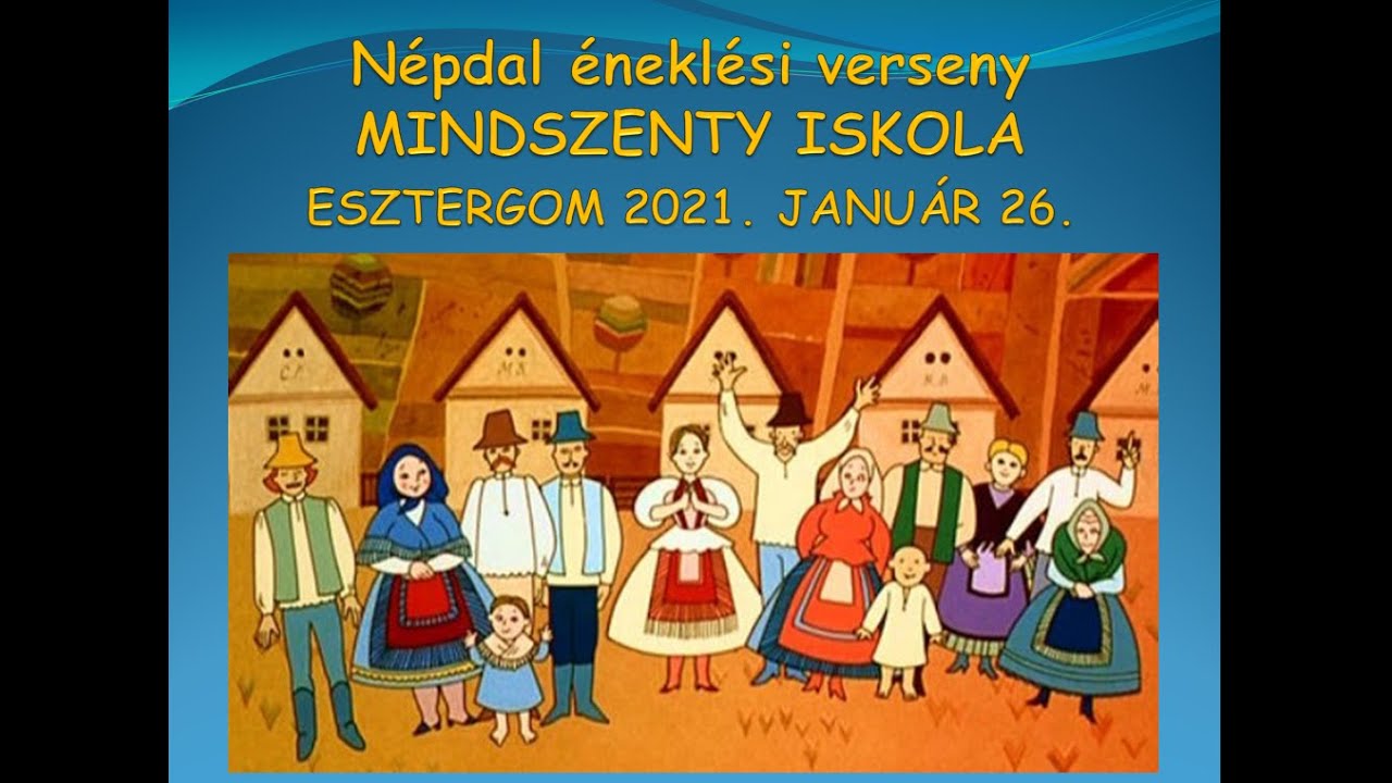 Mindszenty iskola- Népdal éneklési verseny 2021. Esztergom