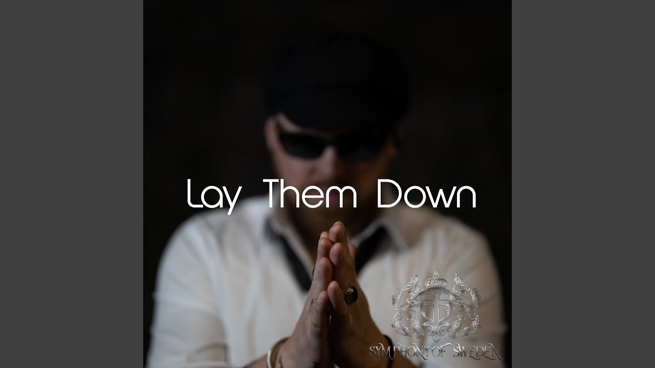 Lay Them Down (A broken son's cry)