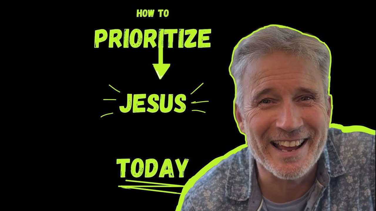 How to Prioritize Jesus (throughout the day) - BibleQuestions