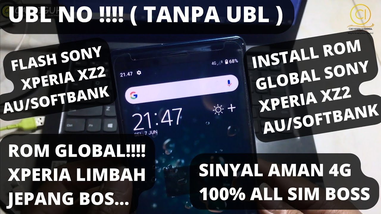Install ROM Global Sony Xperia XZ2/Softbank UBL NO /Flash Sony Xperia XZ2 Sinyal aman 100% Tanpa UBL