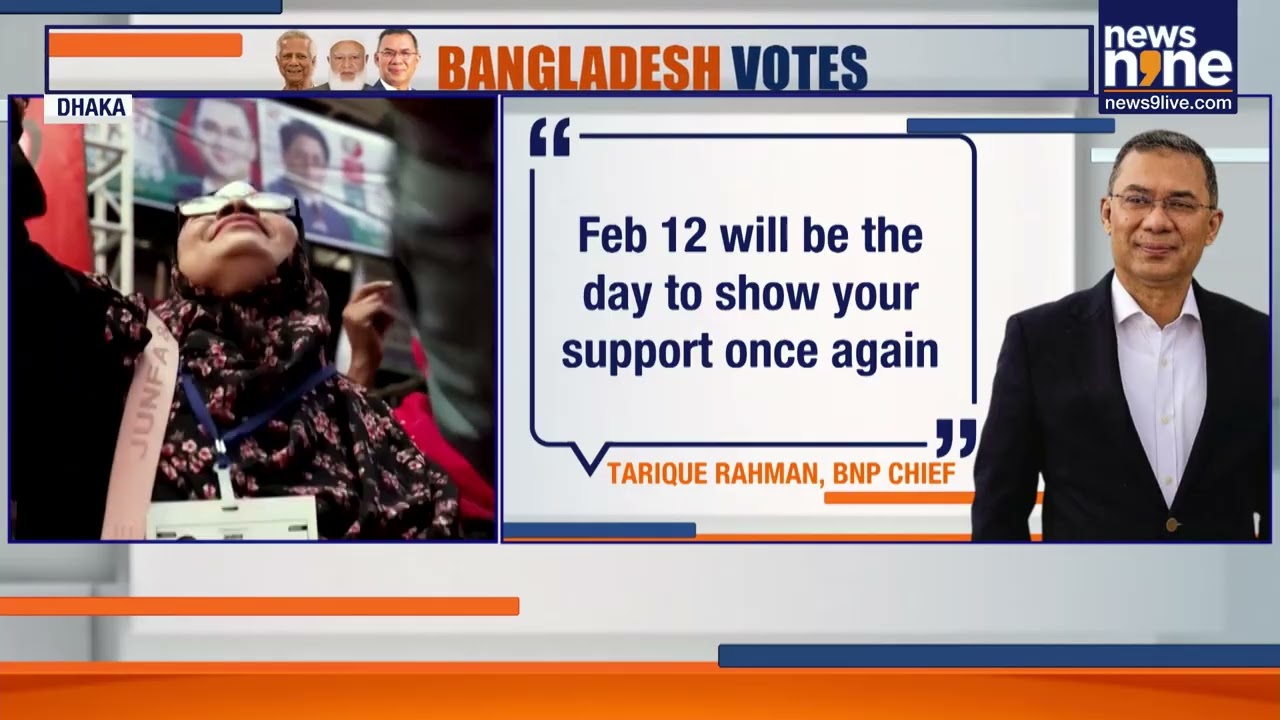 Bangladesh Polls: BNP Chief Tarique Rahman Apologises For Past Mistakes, Seeks Mandate | News9