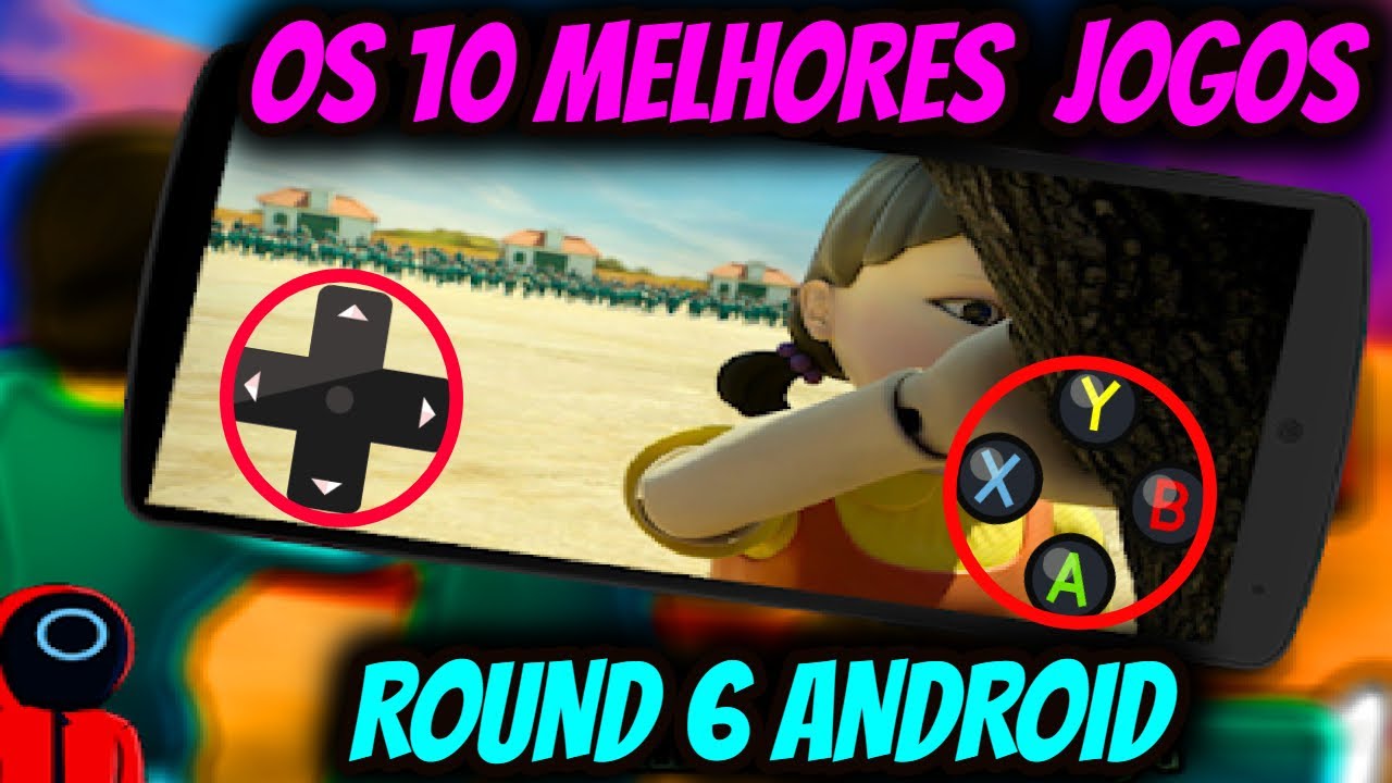 OS 10 MELHORES JOGOS DO ROUND 6 ANDROID MELHORES SQUID GAME ANDROID